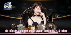 bai tien len mien nam online anh dai dien 11zon