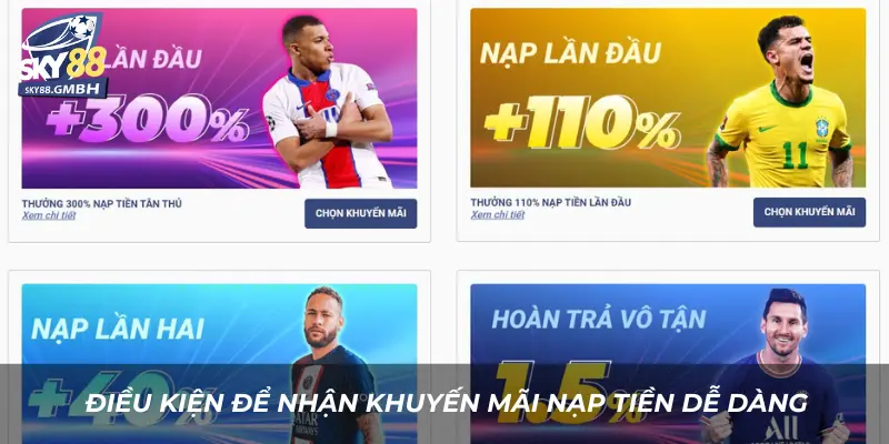 Khuyến Mãi Nạp Tiền Sky88 – Nhận Thưởng Hấp Dẫn Ngay 3 Điều kiện để nhận khuyến mãi nạp tiền Sky88 dễ dàng