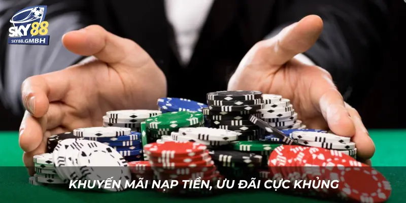 Khuyến Mãi Nạp Tiền Sky88 – Nhận Thưởng Hấp Dẫn Ngay 1 Khuyến Mãi Nạp Tiền, Ưu Đãi Cực Khủng