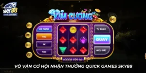 Vô vàn cơ hội nhận thưởng quick games Sky88